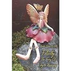 Garden Fairies of Stille ~ Felicity The Fairy of Joy & Happiness