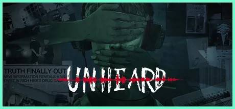 Unheard (Steam).