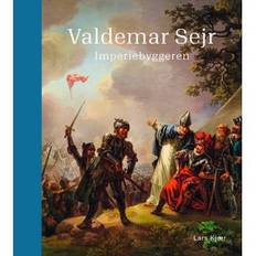 Lars Kjær, Valdemar Sejr - Imperiebyggeren