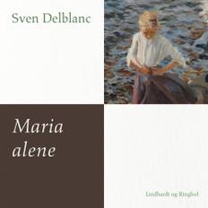 Maria Alene - Sven Delblanc - 9788727141237