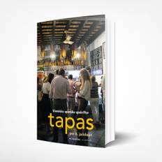 Tapas – Klassiske spanske opskrifter