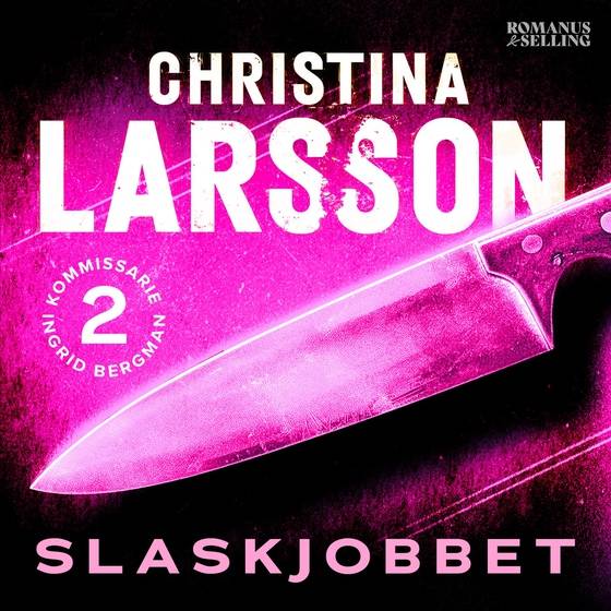 Slaskjobbet (Ingrid Bergman #2) ljudbok