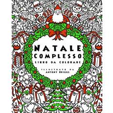 Natale Complesso - Libro da Colorare - 9781978486874