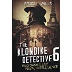 The Klondike Detective 6: End Game and Naval Intelligence