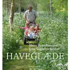 Haveglæde - Brugt Bog- Cathrine Becher og Søren Ryge Petersen