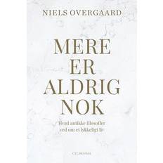 Mere er aldrig nok - Brugt Bog- Niels Overgaard