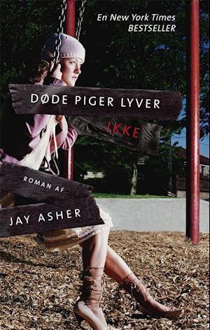 'Døde piger lyver ikke' - Brugt bog - Jay Asher