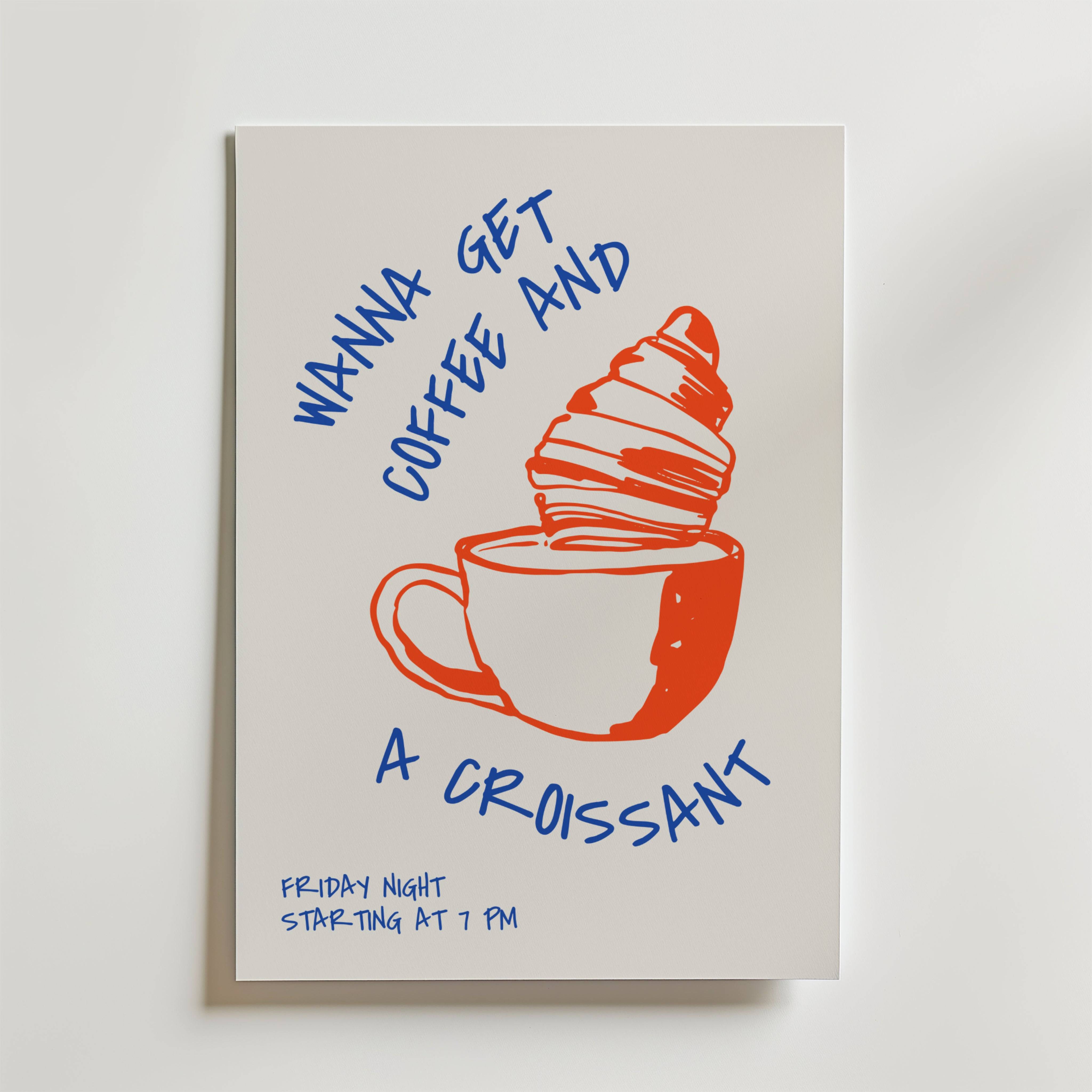 Get Coffee And Croissant Poster - Premium Canvas 30x40 cm