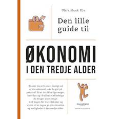 Den lille guide til økonomi i den tredje alder - Ulrik Munk Yde - E-bog