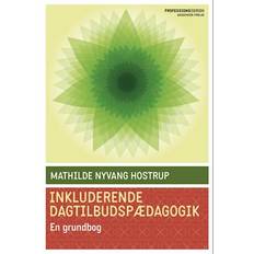 Inkluderende dagtilbudspædagogik - Brugt Bog- Mathilde Nyvang Hostrup