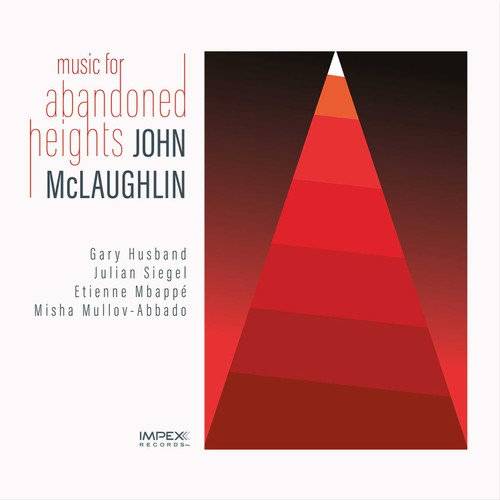 John Mclaughlin - Music for Abandoned Heights