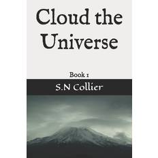 Cloud the Universe - S N Collier - 9781089995326