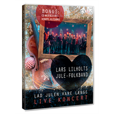 Lilholt, Lars: Lad Julen Vare Længe Live (DVD/CD)