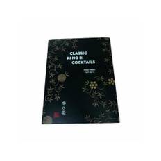 Ki No Bi Classic Cocktail Book