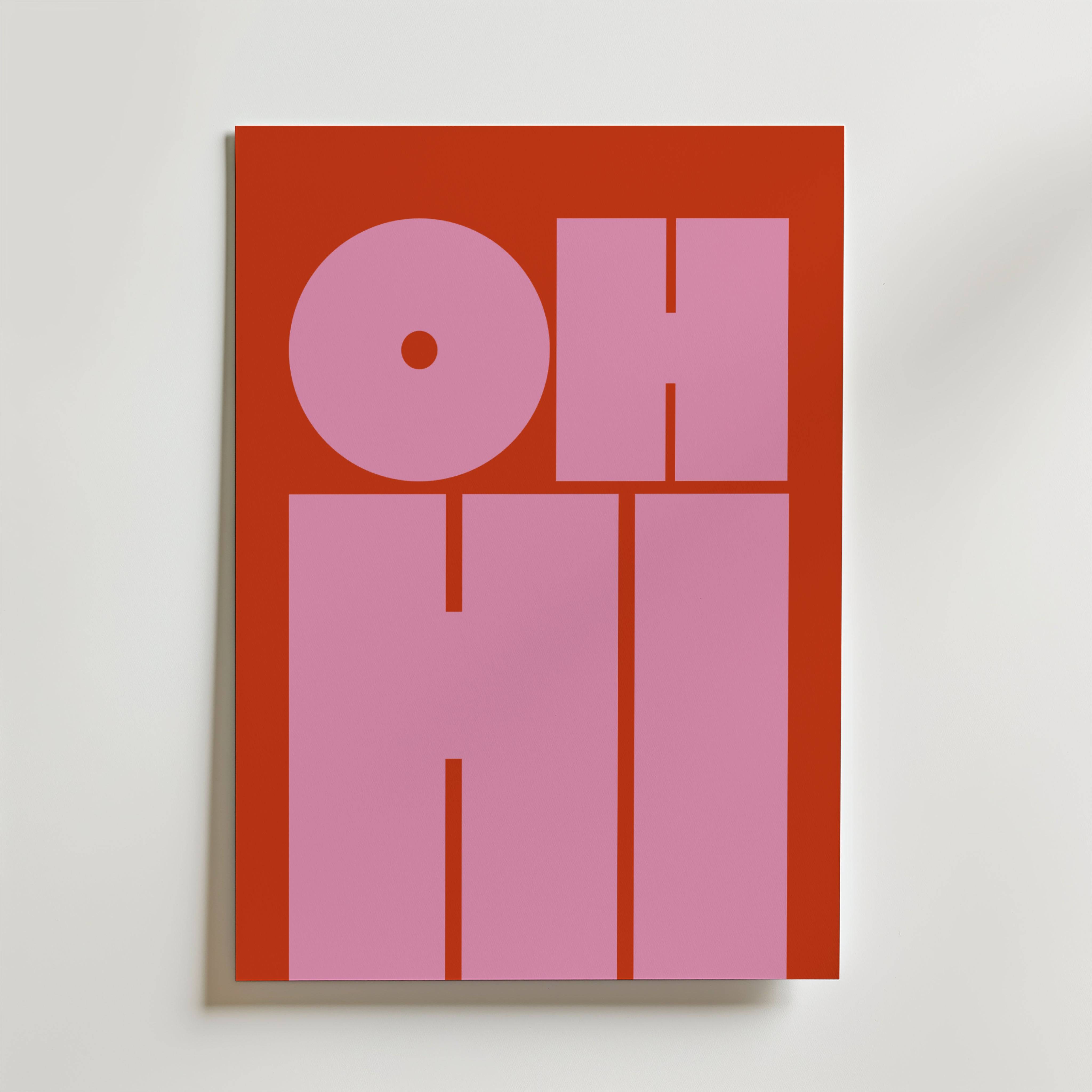 Oh Hi Poster - Fine Art Poster 100x140 cm