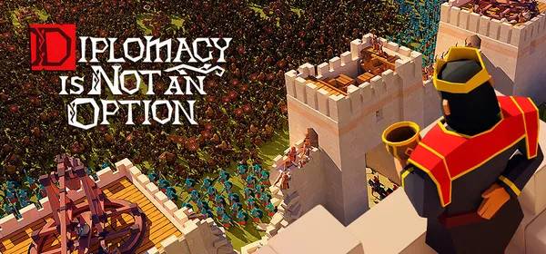 Diplomacy is Not an Option (Steam)