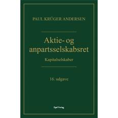 Aktie- Og Anpartsselskabsret - Peter Krüger Andersen, Paul Krüger Andersen - 9788757457544