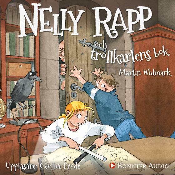 Nelly Rapp och trollkarlens bok (Nelly Rapp - monsteragent #13) ljudbok