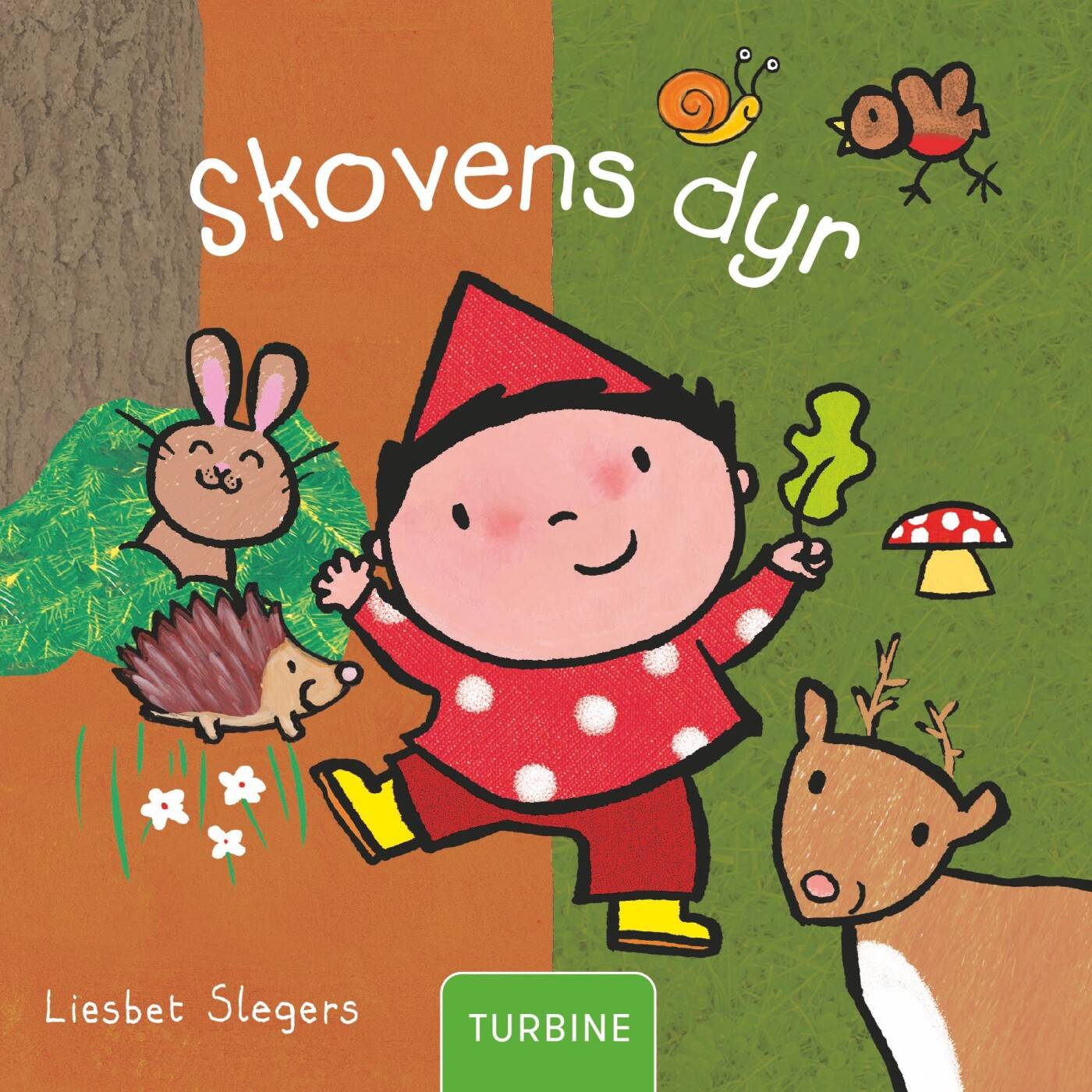 Skovens Dyr - Liesbet Slegers - Bog - Turbine