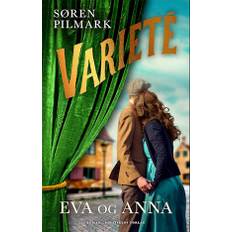 Varieté. Eva og Anna - Brugt Bog- Søren Pilmark