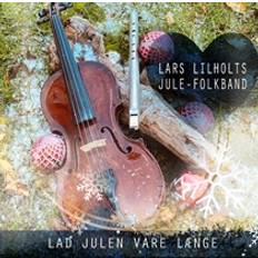 Lilholt, Lars: Lad Julen Vare Længe (CD)