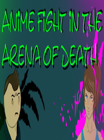 Anime Fight in the Arena of Death Steam Key GLOBAL