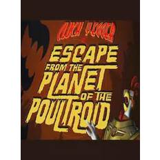 Cluck Yegger in Escape From The Planet of The Poultroid Steam Key GLOBAL