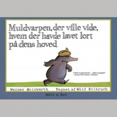 Papbog: Muldvarpen, der ville vide, hvem der havde lavet lort på dens hoved