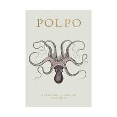 Polpo: A Venetian Cookbook (of Sorts) | Indbundet | Russell Norman