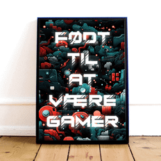 "Født til at være Gamer" Plakat -> Forventet levering: 1-2 hverdage
