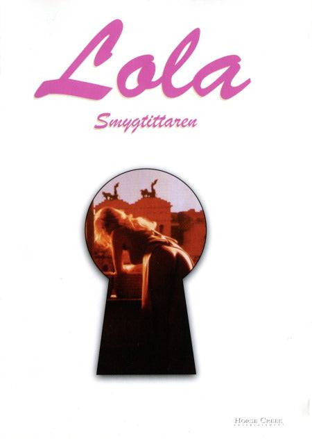 DVD - Lola: Smygtittaren (Tinto Brass) (Beg)