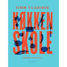 Køkkenskole - Timm Vladimir - 9788740092554