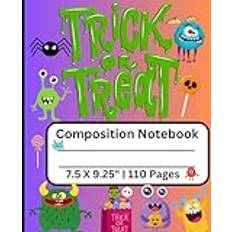 Cute Trick or Treat Monster Composition Notebook 7.5 X 9.25": Silly Halloween Monsters for Kids | 110 Pages | ages 5+