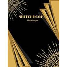 SketchBook Black Paper: Large sketchbook for Drawing, Painting, Sketching, Writing and Doodling For use with gel pens. Perfect for White Ink, Chalk, Neon Pens, and Gel Pens.