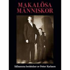 Makalösa människor : sällsamma berättelser (inbunden)