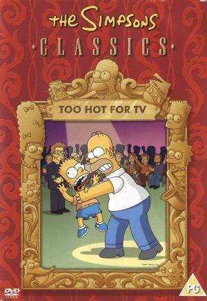 DVD - Simpsons Classics - Too Hot For TV (Beg)