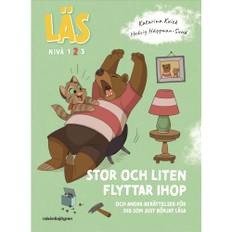 Stor och Liten flyttar ihop : och andra berättelser för dig som just börjat läsa, Läs-nivå 2 (inbunden)