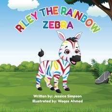 Riley the Rainbow Zebra - Waqas Ahmed - 9781736241516