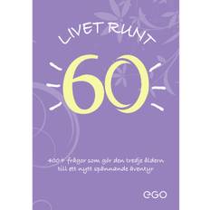 Livet runt 60 – Ditt nya äventyr från 60 till 69 år