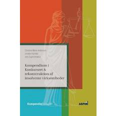 Kompendium i konkursret & rekonstruktion af insolvente virksomheder - Brugt Bog- Christine Marie Andersson, Jens Zygmontowicz og Jonatan Hjortdal