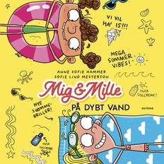 Mig & Mille - På dybt vand - Anne Sofie Hammer - 9788743406242