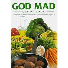 God mad, let at lave - Brugt Bog- Kirsten Høgh Fogt