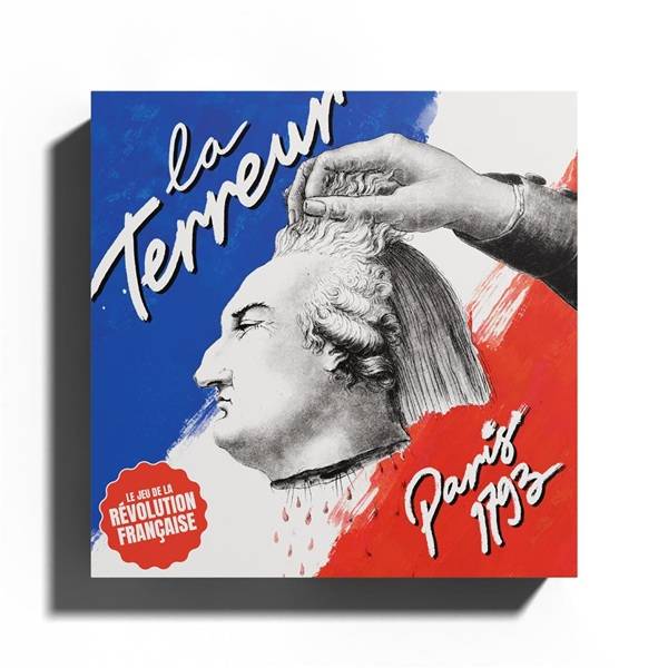 La Terreur (FRANSK): Paris, 1793 - Card Game
