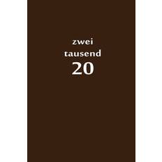 zweitausend 20 - Taschenkalender By Jilsun - 9781678478506