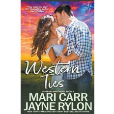 Western Ties - Mari Carr - 9798215038222