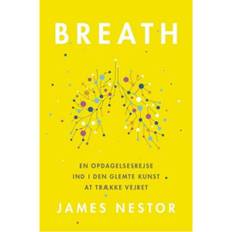 Bog - Breath Vejrtrækning for mere energi, bedre helbred og indre ro af James Nestor