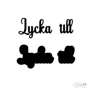 PY Hobby Dies - Lycka Till - Med bakgrund - 8,5 x 2,5cm