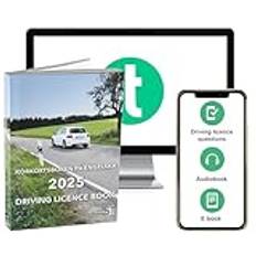 Körkortsboken på Engelska 2025 ; Driving licence book (book + theory pack with online exercises, theory questions, audiobook & ebook)
