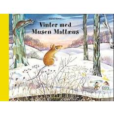 Vinter med musen Mattæus - Karen Borch - Bog