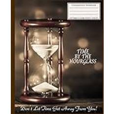 Composition Notebook: Hourglass & Clock Journal Notebook for Teens & Adults | 120 Pages 7.5 x 9.25"